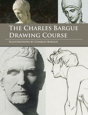 Cover Art for 9780486493879, The Charles Bargue Drawing Course by Charles Bargue
