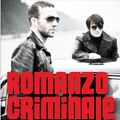 Cover Art for 9780857893734, Romanzo Criminale by Giancarlo De Cataldo