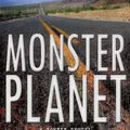 Cover Art for 9781905005499, Monster Planet by David Wellington