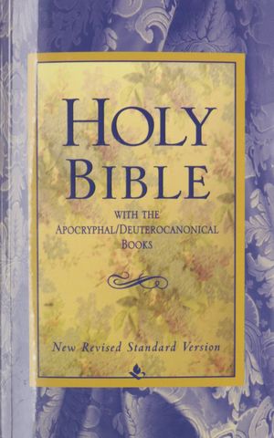 Cover Art for 9781585160969, Holy Bible, With The Apocryphal/Deuterocanonical Books, New Revised Standard Edition by American Bible Society