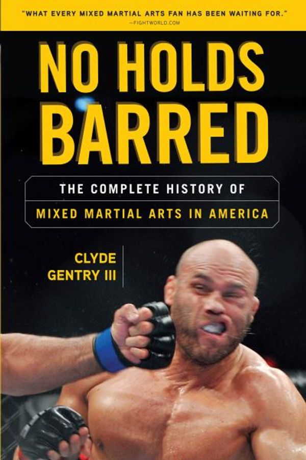 Cover Art for 9781600785450, No Holds Barred by Clyde Gentry