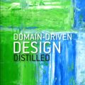 Cover Art for 9780134434421, Domain-Driven Design Distilled by Vaughn Vernon