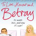 Cover Art for 9780552775694, To Love, Honour and Betray by Kathy Lette