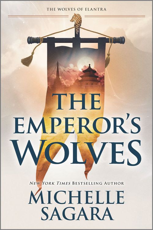 Cover Art for 9780778309918, The Emperor's Wolves (The Wolves of Elantra) by Michelle Sagara