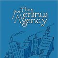 Cover Art for 9781907756801, The Merlinus Agency by Janet Morgan