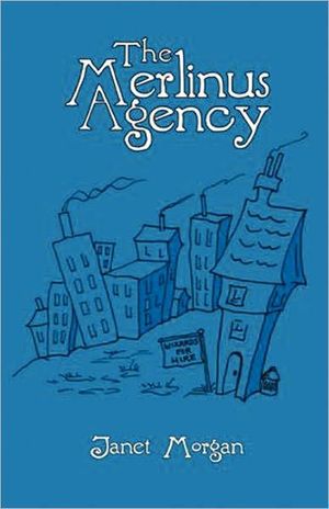 Cover Art for 9781907756801, The Merlinus Agency by Janet Morgan