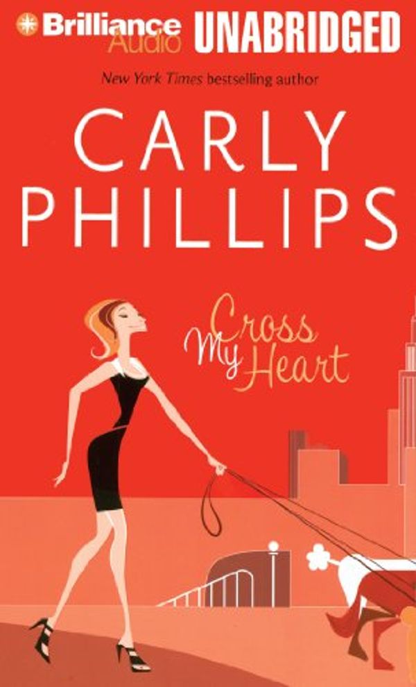 Cover Art for 9781455856060, Cross My Heart by Carly Phillips
