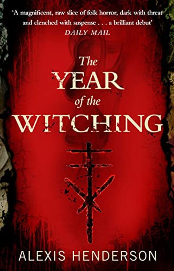 Cover Art for B07YYWJ6M5, The Year of the Witching by Alexis Henderson