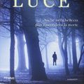 Cover Art for 9788856626391, L'inganno della luce by Louise Penny