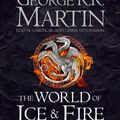 Cover Art for 9780007580910, World of Ice and Fire by George R. R. Martin