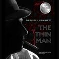 Cover Art for 9781602834880, The Thin Man by Dashiell Hammett