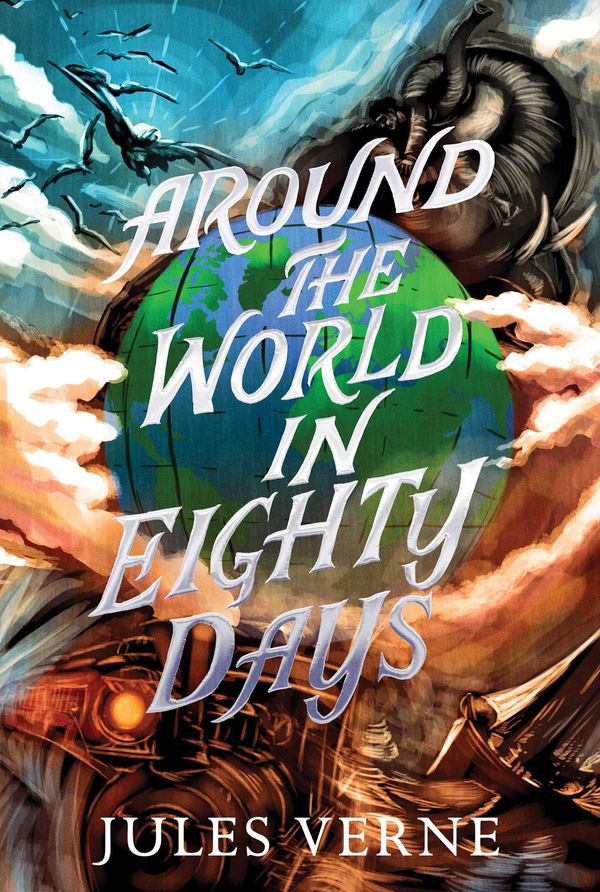 Cover Art for 9781665934213, Around the World in Eighty Days by Jules Verne