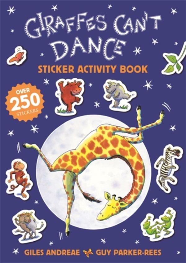 Cover Art for 9781408356586, Giraffes Can't Dance by Guy Parker-Rees