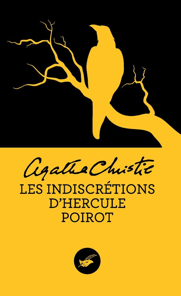 Cover Art for 9782702441213, Les Indiscretions D'Hercule Poirot  [French] by Agatha Christie