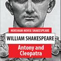 Cover Art for 1230000192539, Antony and Cleopatra by William Shakespeare