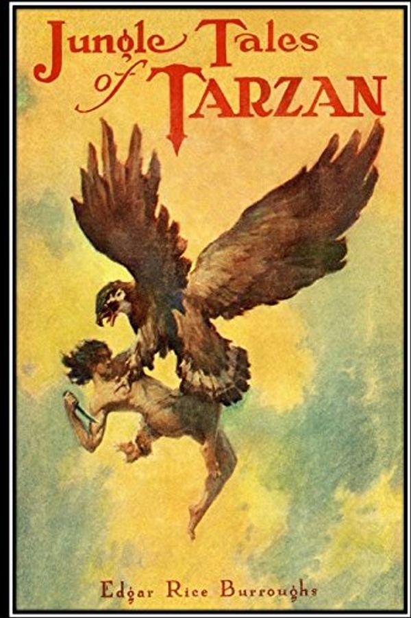 Cover Art for 9781535171618, Jungle Tales of Tarzan by Edgar Rice Burroughs