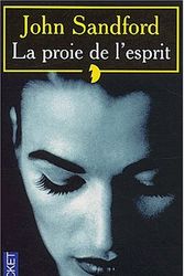 Cover Art for 9782266124805, La proie de l'esprit by John Sandford