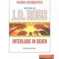 Cover Art for 9781606405956, Interlude in Death by J D Robb