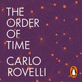 Cover Art for B079444GWD, The Order of Time by Carlo Rovelli
