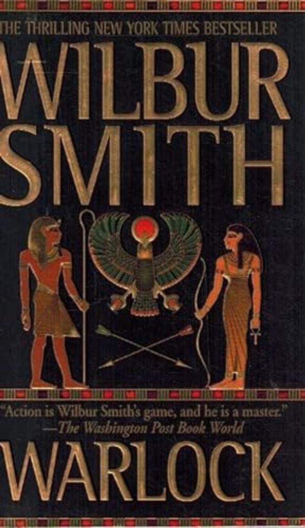 Cover Art for B0099L47J6, Warlock:A Novel of Ancient Egypt.[Sequel to,"River God" & "The Seventh Scroll"]. by Wilbur A. Smith
