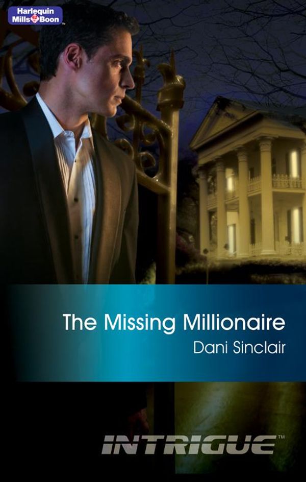 Cover Art for 9781742923345, The Missing Millionaire by Dani Sinclair