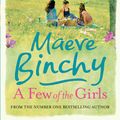 Cover Art for 9781409161448, A Few of the Girls by Maeve Binchy