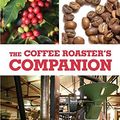 Cover Art for 9781495118197, The Coffee Roasters COMPANION by Scott Rao