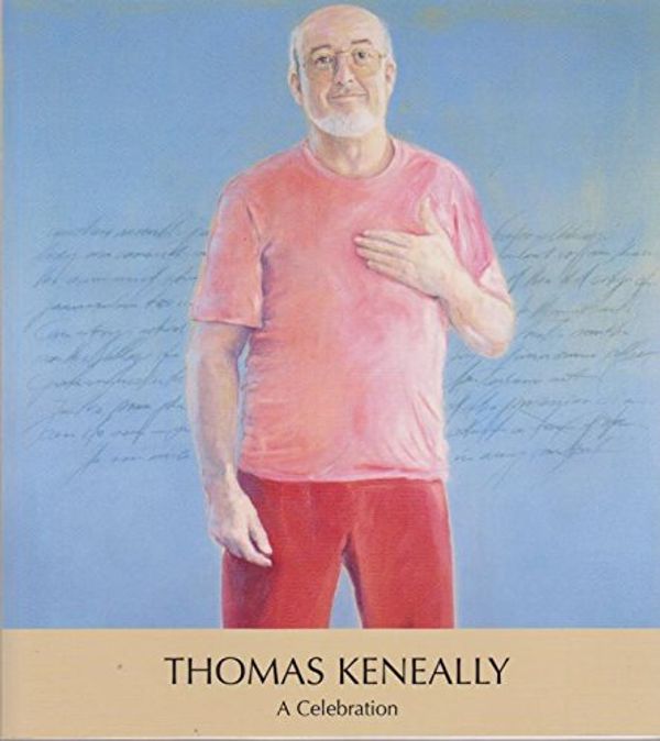 Cover Art for 9780642276414, Thomas Keneally by Peter Pierce (Editor)