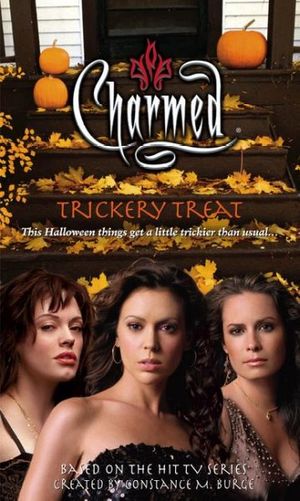 Cover Art for 9781416936701, Trickery Treat by Diana G. Gallagher