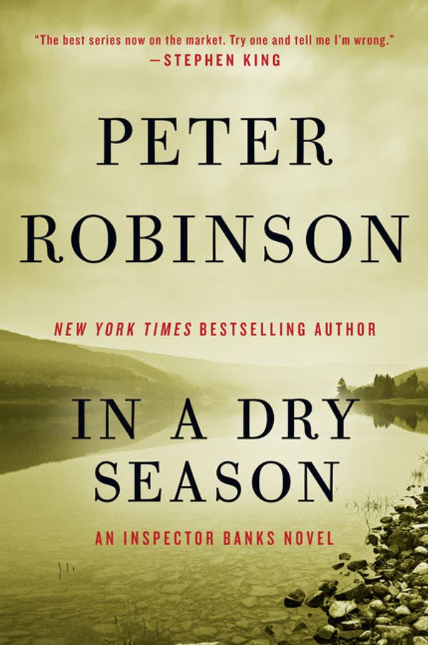 Cover Art for 9780062431257, In a Dry Season by Peter Robinson