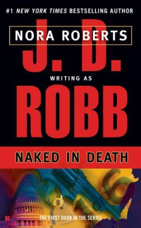 Cover Art for B0052IFC1C, (Naked in Death) By Robb, J. D. (Author) paperback on (07 , 1995) by J. D. Robb