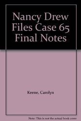 Cover Art for B000KKCIX2, Nancy Drew Files Case 65 Final Notes by Carolyn Keene