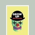 Cover Art for 9781458766489, Grow Up by Ben Brooks