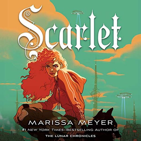 Cover Art for B00B1D8SD6, Scarlet: The Lunar Chronicles, Book 2 by Marissa Meyer