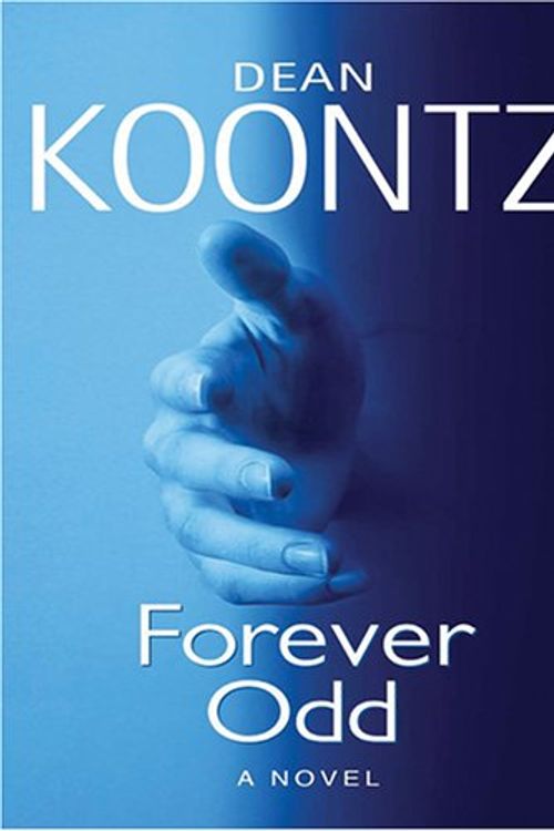 Cover Art for 9781597221429, Forever Odd (Wheeler Hardcover) by Dean R. Koontz