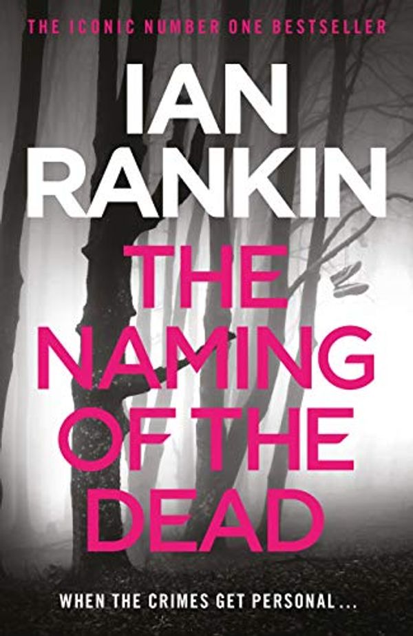 Cover Art for B00GVG19A2, The Naming of the Dead by Ian Rankin