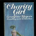 Cover Art for 9780553067279, Charity Girl by Georgette Heyer