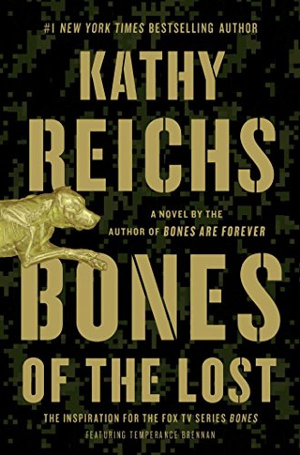 Cover Art for B00A285AE6, Bones of the Lost by Kathy Reichs