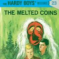 Cover Art for 9780448089232, Hardy Boys 23: The Melted Coins by Franklin W. Dixon