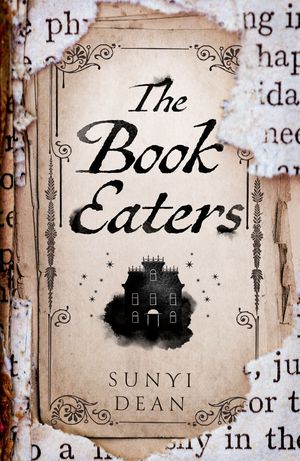 Cover Art for 9780008479442, The Book Eaters by Sunyi Dean