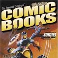 Cover Art for 0046081009938, Standard Catalog of Comic Books by John Jackson Miller; Peter Bickford; Brent Frankenhoff; Maggie Thompson