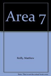 Cover Art for 9780312381554, Area 7 by Matthew Reilly