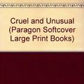 Cover Art for 9780745135557, Cruel and Unusual by Patricia Cornwell