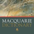 Cover Art for 9781742619934, Macquarie Dictionary Sixth Edition: International Edition by Macquarie Dictionary