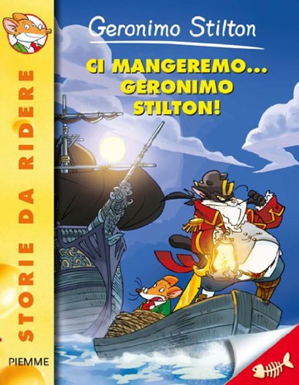 Cover Art for 9788856623352, Geronimo Stilton: Ci mangeremo...Geronimo Stilton by Geronimo Stilton