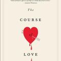 Cover Art for 9781501134517, The Course of Love by Alain de Botton