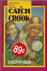 Cover Art for 9780671672409, To Catch a Crook by Dorothy Haas