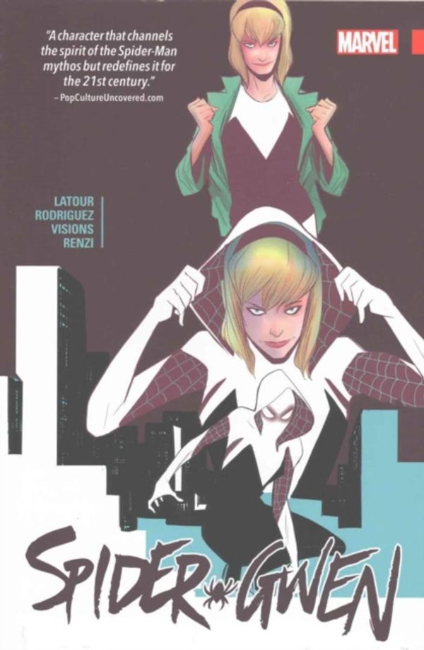 Cover Art for 9781302903718, Spider-Gwen Vol. 1 by Jason Latour