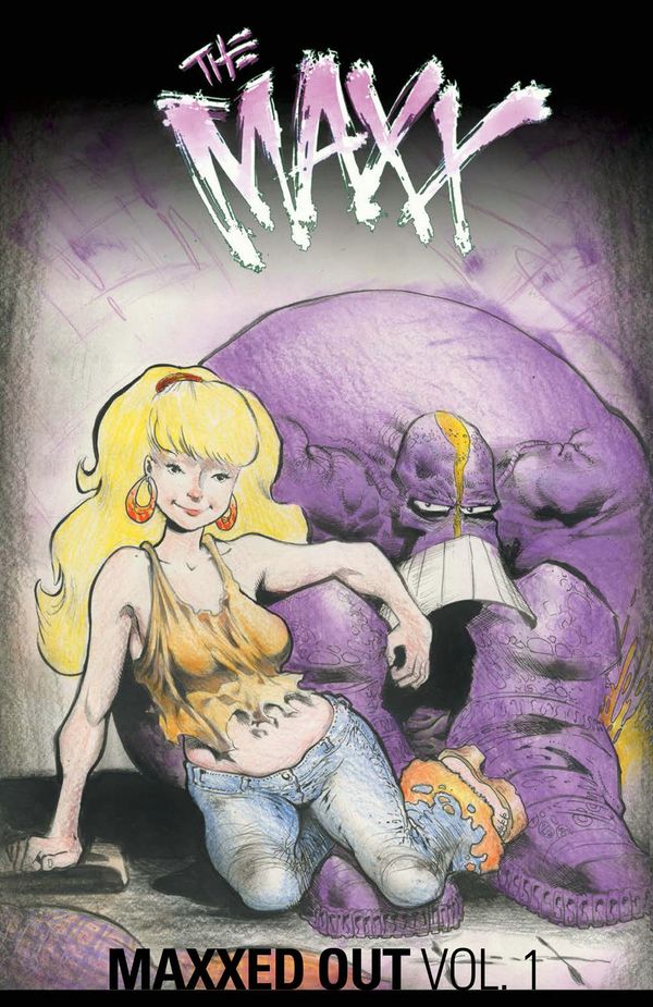 Cover Art for 9781631405556, The MaxxMaxxed Out Volume 1 by Sam Kieth, William Messner-Loebs