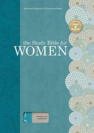 Cover Art for 9781433646133, The Holman Study Bible for Women, HCSB Edition, Teal/Gray Linen by 